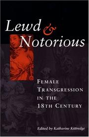 Cover of: Lewd & notorious by edited by Katharine Kittredge.