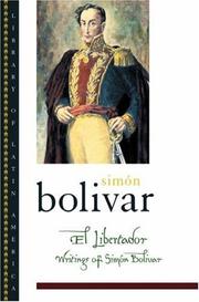 El Libertador by Simón Bolívar