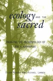Cover of: Ecology and the Sacred: Engaging the Anthropology of Roy A. Rappaport