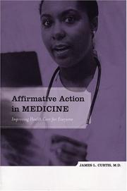 Cover of: Affirmative action in medicine: improving health care for everyone