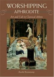 Cover of: Worshipping Aphrodite by Rachel Rosenzweig