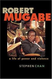 Cover of: Robert Mugabe: a life of power and violence