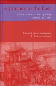 Cover of: A Journey to the East: Li Gui's A New Account of a Trip Around the Globe