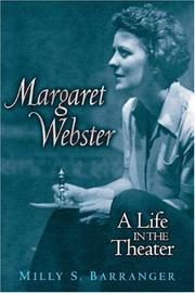 Margaret Webster by Milly S. Barranger