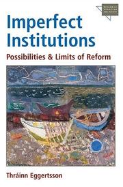 Cover of: Imperfect Institutions: Possibilities and Limits of Reform (Economics, Cognition, and Society)