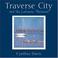 Cover of: Traverse City and the Leelanau Peninsula
