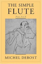 Cover of: The Simple Flute: From A to Z