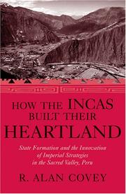 How the Incas built their heartland by R. Alan Covey