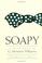 Cover of: Soapy