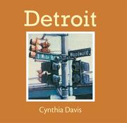Cover of: Detroit: hand-altered Polaroid photographs