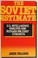 Cover of: The Soviet estimate