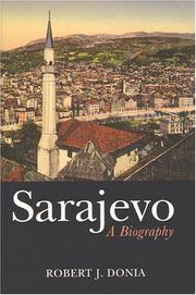 Cover of: Sarajevo by Robert J. Donia