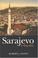 Cover of: Sarajevo