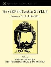 Cover of: The Serpent and the Stylus: Essays on G. B. Piranesi (Supplements to the Memoirs of the American Academy in Rome)