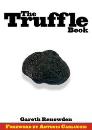 Cover of: The Truffle Book by Gareth Renowden