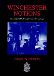 Cover of: Winchester Notions: The English Dialect of Winchester College