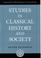 Cover of: Studies in classical history and society