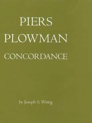 Cover of: Will's visions of Piers Plowman, do-well, do-better, and do-best: a lemmatized analysis of the English vocabulary of the A, B, and C versions as presented in the Athlone editions, with supplementary concordances of the Latin and French macaronics
