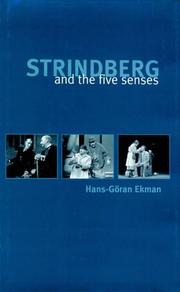 Cover of: Strindberg and the five senses by Hans-Göran Ekman