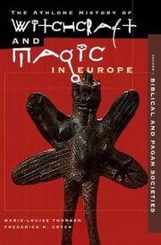 Cover of: Witchcraft and Magic in Europe, Volume 3 (History of Witchcraft and Magic in Europe) by Marie-Louise Thomsen