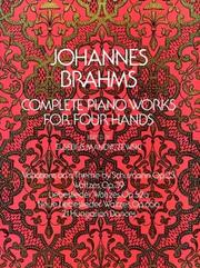 Cover of: Complete Piano Works for Four Hands