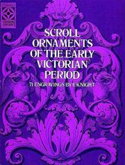 Cover of: Scroll ornaments of the early Victorian period: 71 engravings