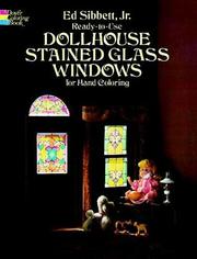 Cover of: Ready-to-Use Dollhouse Stained Glass Windows for Hand Coloring