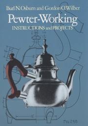 Cover of: Pewter-working: instructions and projects