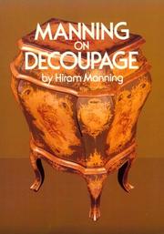 Cover of: Manning on decoupage by Hiram Manning