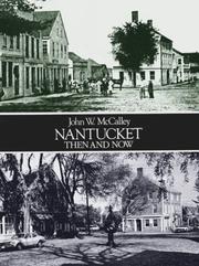 Cover of: Nantucket, yesterday & today by John W. McCalley