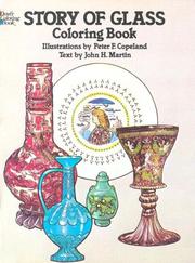 Cover of: Story of Glass Coloring Book (Colouring Books) by Peter Copeland, John Martin