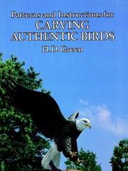 Cover of: Patterns and instructions for carving authentic birds