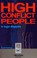 Cover of: High conflict people in legal disputes
