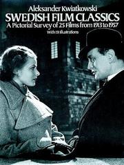 Cover of: Swedish film classics: a pictorial survey of 25 films from 1913 to 1957