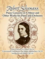 Cover of: Piano Concerto in A Minor and Other Works for Piano and Orchestra