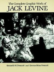 Cover of: The complete graphic work of Jack Levine
