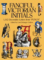 Cover of: Fanciful Victorian Initials: 1,142 Decorative Letters from "Punch" (Dover Pictorial Archive Series)