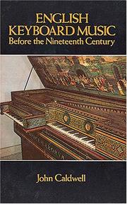 English keyboard music before the nineteenth century by Caldwell, John