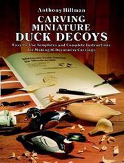 Miniature duck decoys for woodcarvers by Anthony Hillman