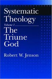 Cover of: Systematic Theology: Volume 1 by Robert W. Jenson