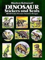 Cover of: Dinosaur Stickers and Seals: 48 Full-Color Pressure-Sensitive Designs (Stickers)