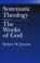 Cover of: Systematic Theology: Volume 2