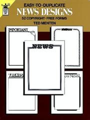 Cover of: Easy-to-Duplicate News Designs: 52 Copyright-Free Forms (Dover Quick Copy Art Series)