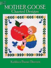 Cover of: Mother Goose charted designs by Kathleen Thorne-Thomsen