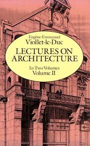 Cover of: Lectures on architecture by Eugène-Emmanuel Viollet-le-Duc