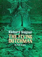 Cover of: The Flying Dutchman in Full Score by Richard Wagner