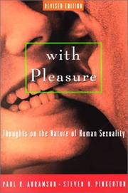 Cover of: With pleasure: thoughts on the nature of human sexuality