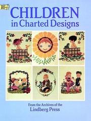 Cover of: Children in charted designs by from the archives of the Lindberg Press.