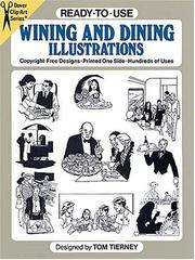 Cover of: Ready-to-Use Wining and Dining Illustrations (Clip Art Series) by Tom Tierney