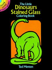 Cover of: The Little Dinosaurs Stained Glass Coloring Book by Ted Menten